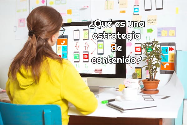 Qué es una estrategia de contenido